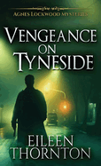 Vengeance On Tyneside