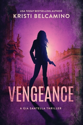 Vengeance - Belcamino, Kristi, and Warrant, Without