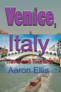 Venice, Italy: Travel and Tourism