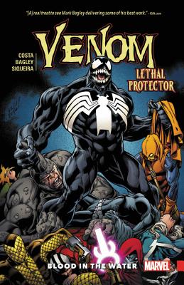 Venom Vol. 3: Lethal Protector - Blood in the Water - Costa, Mike (Text by)