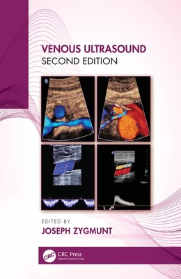 Venous Ultrasound - Zygmunt Jr., Joseph A. (Editor)