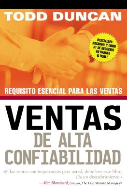 Ventas de Alta Confiabilidad: Requisito Esencial Para Las Ventas - Duncan, Todd