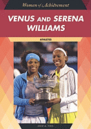 Venus and Serena Williams: Athletes