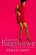 Venus Envy - Bagshawe, Louise