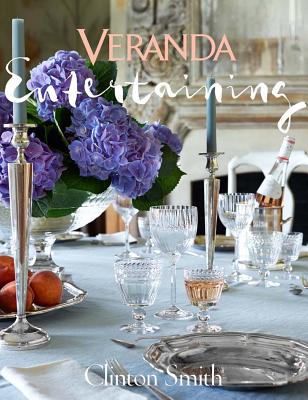 Veranda Entertaining - Smith, Clinton, and Veranda