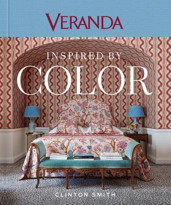 Veranda Inspired by Color - Smith, Clinton, and Veranda