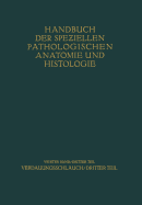 Verdauungsschlauch: Dritter Teil