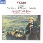 Verdi: Ave Maria; Il Mistero; Brindisi