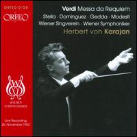 Verdi: Messa da Requiem [1954] - Antonietta Stella (soprano); Giuseppe Modesti (bass); Nicolai Gedda (tenor); Oralia Dominguez (mezzo-soprano);...