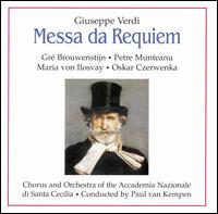 Verdi: Messa da Requiem - Gr Brouwenstijn (soprano); Maria von Ilosvay (contralto); Oskar Czerwenka (bass); Petre Monteanu (tenor);...