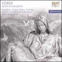 Verdi: Messa da Requiem - Daniela Nedialkova (soprano); Emil Ponorski (bass); Ivanka Ninova (mezzo-soprano); Roumen Doikov (tenor);...