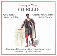 Verdi: Otello - Ada Landi (vocals); Anna La Pollo (vocals); Antonio Manca Serra (vocals); Athos Cesarini (vocals); Carlo Platania (vocals);...