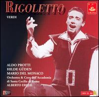 Verdi: Rigoletto - Aldo Protti (vocals); Fernando Corena (vocals); Hilde Gden (vocals); Mario del Monaco (vocals);...