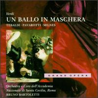 Verdi:  Un Ballo in Maschera - Helen Donath (soprano); Jos van Dam (bass); Leonardo Monreale (bass); Luciano Pavarotti (tenor);...
