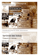 Verfuhrer Des Volkes: Propaganda Im 2. Weltkrieg - Nette, Nicole, and Kaufmann, Johannes, and Heisig, Daniel