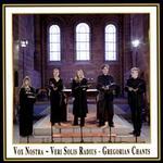 Veri Solis Radius: Gregorian Chants
