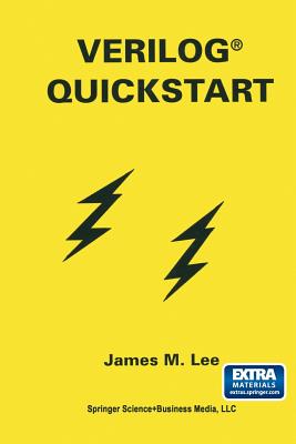 Verilog(r) QuickStart - Lee, James M