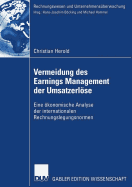 Vermeidung Des Earnings Management Der Umsatzerlose: Eine Okonomische Analyse Der Internationalen Rechnungslegungsnormen