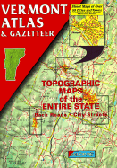 Vermont Atlas & Gazetteer - Delorme Publishing Company (Creator), and Delorme Mapping Company