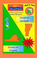 Vermont/Virginia: Vroom in Vermont/Victory in Virginia