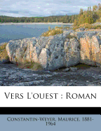 Vers l'Ouest: Roman