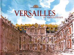 Versailles in Watercolour