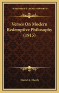 Verses on Modern Redemptive Philosophy (1915)