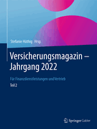 Versicherungsmagazin - Jahrgang 2022 - Teil 2: Fr Finanzdienstleistungen und Vertrieb