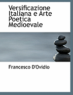 Versificazione Italiana E Arte Poetica Medioevale