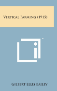 Vertical Farming (1915)