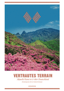 Vertrautes Terrain: Aktuelle Kunst In & Uber Deutschland/Contemporary Art In & About Germany)