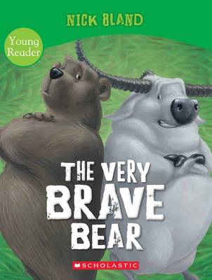 Very Brave Bear Young Reader - Bland, Nick