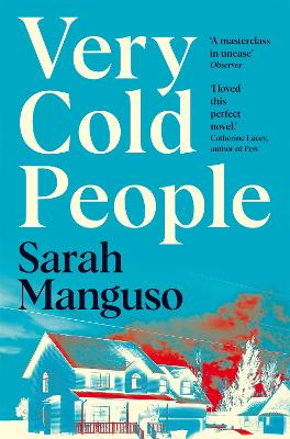 Very Cold People - Manguso, Sarah