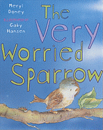 Very Worried Sparrow