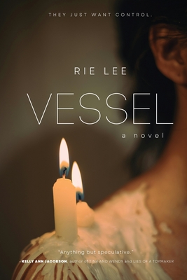 Vessel - Lee, Rie