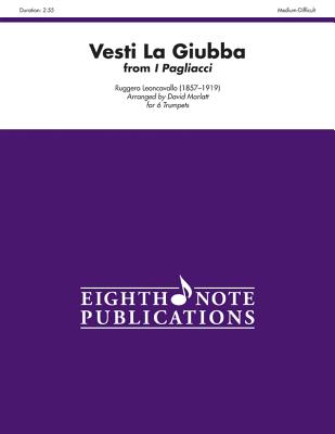 Vesti La Giubba (from I Pagliacci): Score & Parts - Leoncavallo, Ruggero (Composer), and Marlatt, David (Composer)
