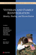 Veteran and Family Reintegration: Identity, Healing, and Reconciliation