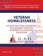 Veteran Homelessness: Va and HUD Are Working to Improve Data on Supportive Housing Program