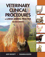 Veterinary Clinical Procedures in Large Animal Practices