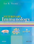 Veterinary Immunology: An Introduction - Tizard, Ian R