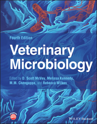 Veterinary Microbiology - McVey, D. Scott (Editor), and Kennedy, Melissa (Editor), and Chengappa, M. M. (Editor)