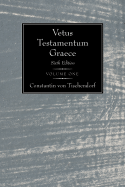 Vetus Testamentum Graece: Sixth Edition