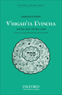 V'Higad'ta L'Vincha (and You Shall Tell Your Child): Vocal Score (Satb Version)