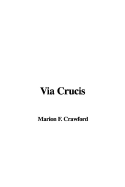 Via Crucis - Crawford, F Marion