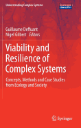 Viability and Resilience of Complex Systems: Concepts, Methods and Case Studies from Ecology and Society