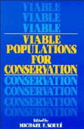 Viable Populations for Conservation