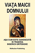 Viata Maicii Domnului