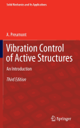 Vibration Control of Active Structures: An Introduction