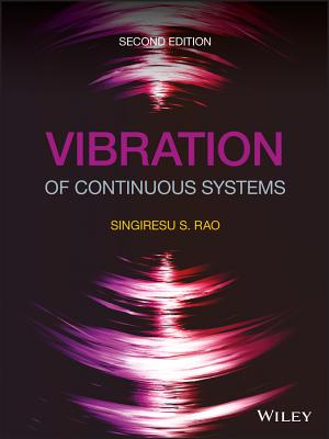 Vibration of Continuous Systems - Rao, Singiresu S