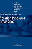 Vibration Problems ICOVP 2007: Eighth International Conference, 01-03 February 2007, Shibpur, India